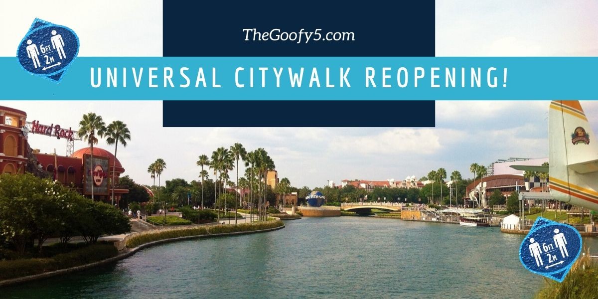 Universal CityWalk Reopening
