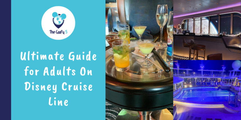 Ultimate Guide for Adults On Disney Cruise Line